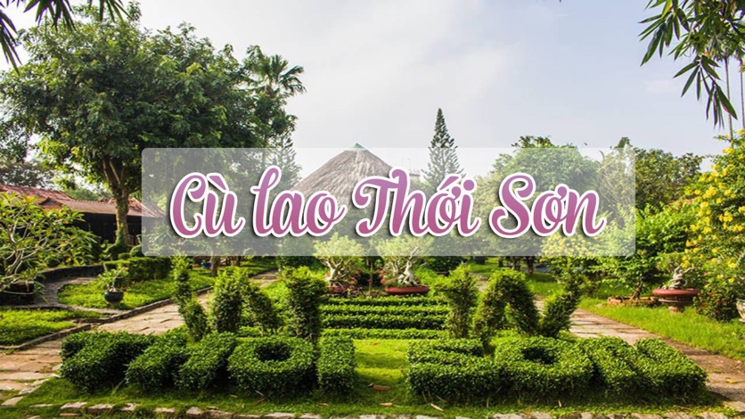 Nằm lòng những bí kíp trải nghiệm cù lao Thới Sơn 2023 - Bee Travel
